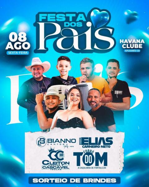 Bianno Cantor, Elias Carneiro Neot, Cleiton Canto e Forró do Tom - Festa dos Pais