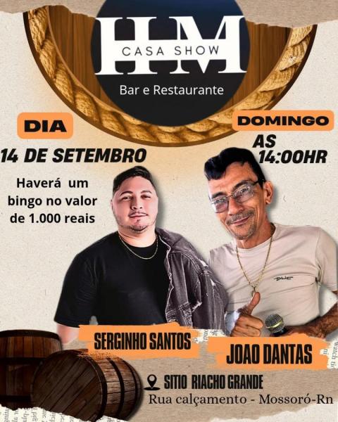 Serginho Santos e João Dantas
