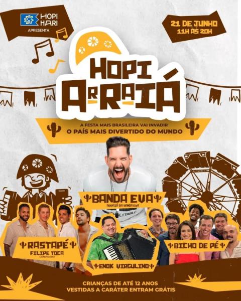Banda Eva, Rastapé e Bicho de Pé - Hopi Arraiá 2025