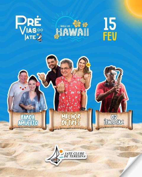Melhor de Três, Banda Amuleto e Dj Ítalo Sax - Baile do Hawaii