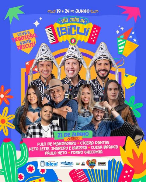 Fulô de Mandacaru, Cícero Dantas, Neto Leite, Ingredy & Larissa, Cueca Branca, Paulo Neto e Forró Chicomia