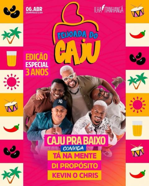 Caju pra Baixo, Tá na Mente, Di Propósito e Kevin O Chris - Feijoada do Caju