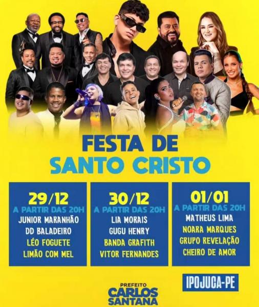 Junior Maranhão, Léo Foguete e Limão com Mel - Festa de Santo Cristo