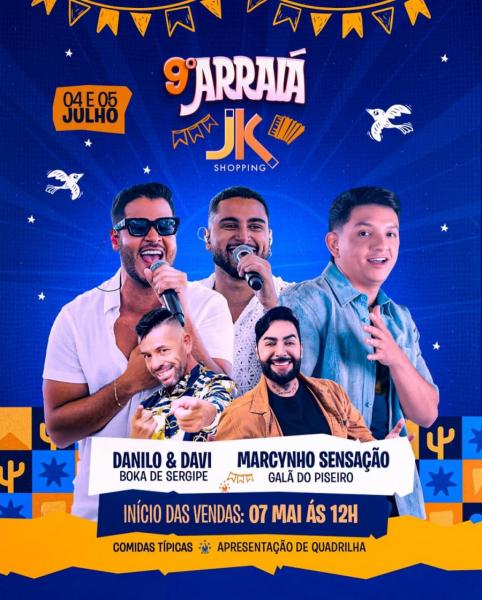 Danile & Davi e Boka de Sergipe - 9º Arraiá JK Shopping 2025