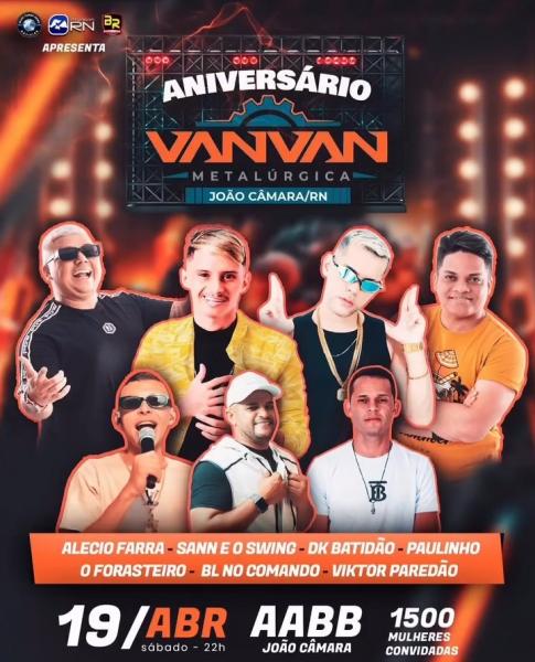 Alécio Farra, Sann & O Swing, Dk Batidão, Paulinho, O Forasteiro, BL no Comando e Viktor Paredão - Aniversário Vanvan Metalúrgica