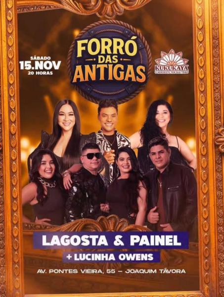 Lagosta Bronzeada, Painel de Controle e Lucinha Owens - Forró das Antigas