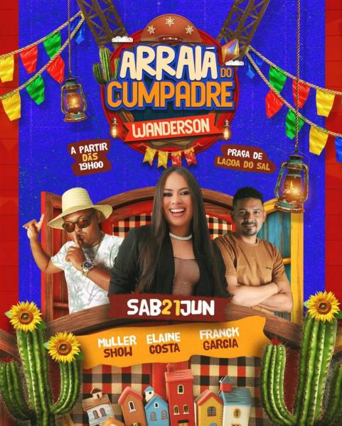 Elaine Costa, Muller Show e Franck Garcia - Arraiá do Cumpadre Wanderson