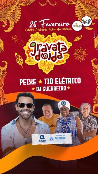 Peixe, Tio Elétrico e Dj Guerreiro - Gravata Doida