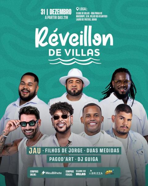 Jau, Filhos de Jorge, Duas Medidas, PagodArt e Dj Guigua - Réveillon de Villas 2026