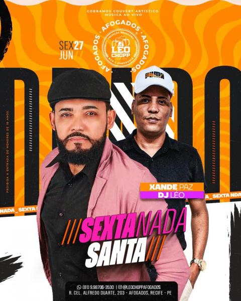 Xande Paz e Dj Léo - Sextanada Santa