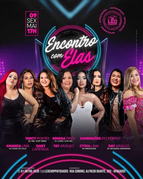 Tarcy Pontes, Simara Pires, Xamengões do Forró, Amanda Lima, Gaby Lapenda, Tay Araújo, Cydia Lima e Day Araújo - Encontro com Elas