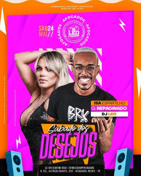 Isa Espartilho, Repaginado e Dj Leo - Sábado dos Desejos