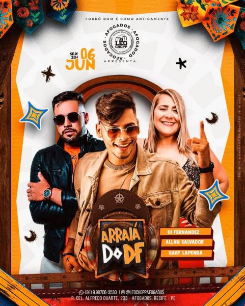 Dj Fernandez, Allan Salvador e Gaby Lapenda - Arraiá do DF