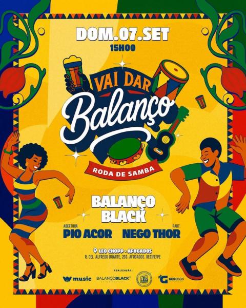 Balanço Black, Pio Acor e Nego Thor - Vai dar Balanço