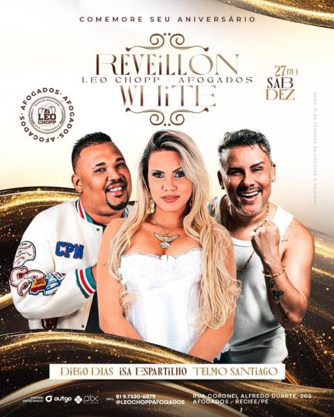 Diego Dias, Isa Espartilho e Telmo Santiago - Réveillon White