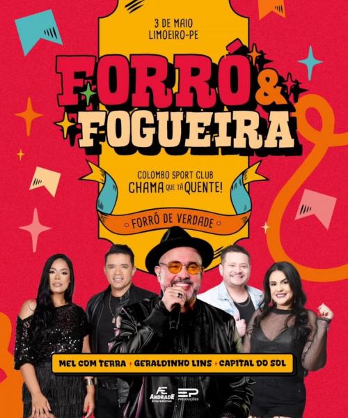 Mel com Terra, Geraldinho Lins e Capital do Sol - Forró & Fogueira
