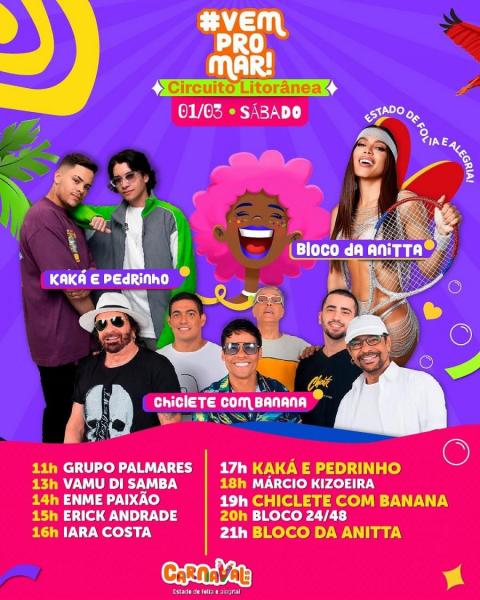 Grupo Palmares, Vamu Di Samba, Enme Paixão, Erick Andrade, Iara Costa, Kaká & Pedrinho, Márcio Kizoeira, Chiclete com Banana, Bloco 24/48 e Bloco da Anitta