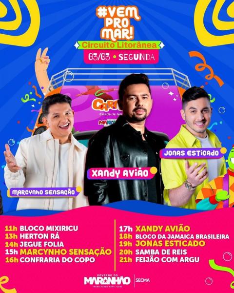 Bloco Mixiricu, Herton Rá, Marcynho Sensação, Confraria do Copo, Xandy Avião, Bloco da Jamaica Brasileira, Jonas Esticado, Samba de Reis e Feijão com Argu