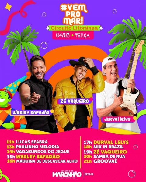 Lucas Seabra, Paulinho Melodia, Vagabundos do Jegue, Wesley Safadão, Máquina de Descascar Alho, Durval Lelys, Mix in Brasil, Zé Vaqueiro, Samba de Rua e Groovaê