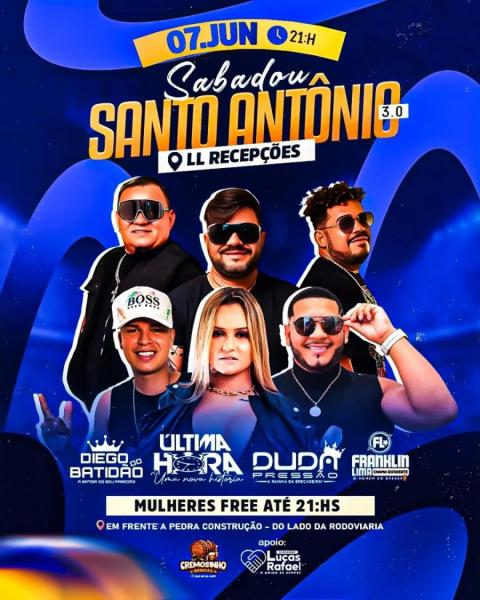 Última Hora, Diego do Batidão, Duda Pressão e Franklin Lima - Santo Antônio 3.0
