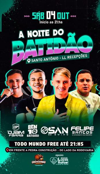 Ben 10 do Batidão, Djam Farra, San & o Swing e Felipe Santos - A Noite do Batidão
