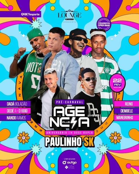 Dadá Boladão, Dedé A+D1000, Nando Ramos, Reino, Dembele e Maneirinho - Pré-Carnaval Agencia Plus 2025