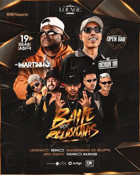 Mc Martinho e Menor Mr - Baile dos Reliquias