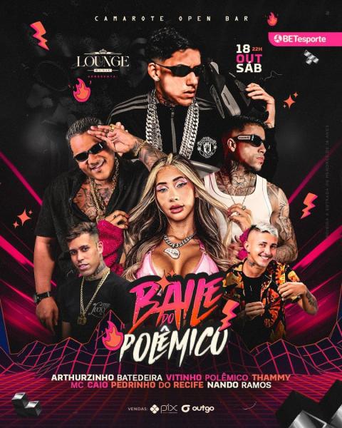 Arthurzinho Batedeira, Vitinho Polêmico, Thammy, Mc Caio, Pedrinho do Recife e Nando Ramos - Baile do Polêmico