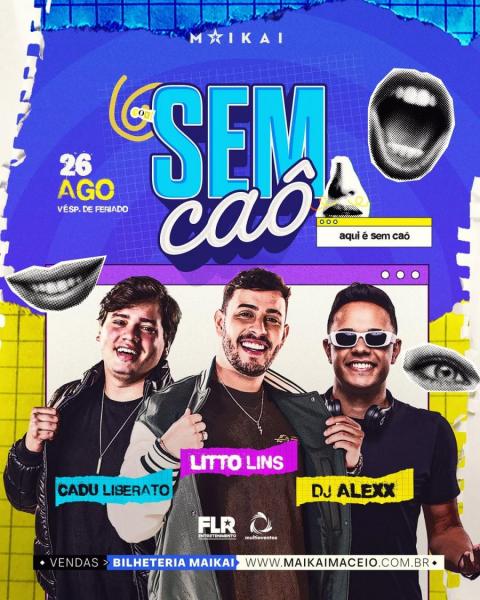 Litto Lins, Cadu Liberato e Dj Alexx - Sem Caô
