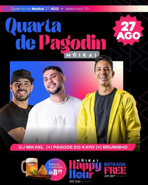 Dj Mikael, Pagode do Kayo e Bruninho - Quarta do Pagodin