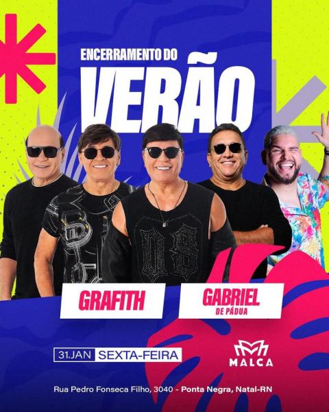Grafith e Gabriel de Pádua - Encerramento do Verão