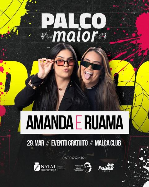 Amanda & Ruama - Palco Maior