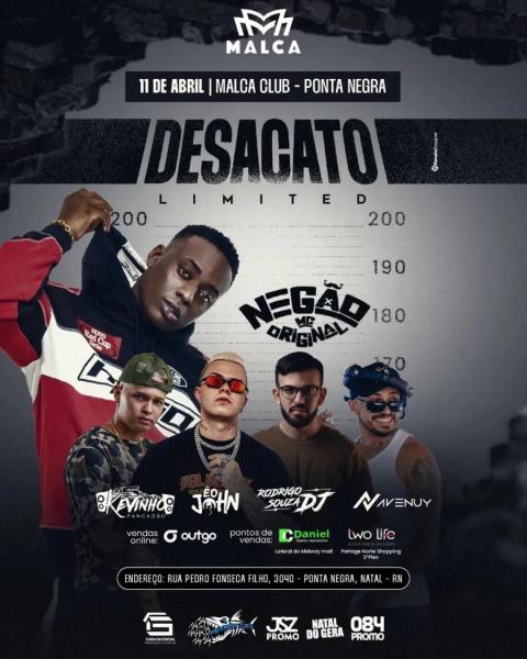 Negão Original, Kevinho, É o John, Rodrigo Souza e Avenuy - Desacato Limited