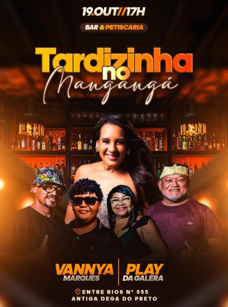 Vannya Marques e Play da Galera - Tardizinha no Mangangá