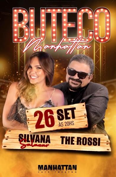 Silvana Salazar e The Rossi - Buteco Manhattan