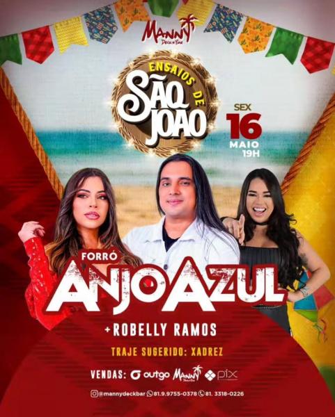 Forró Anjo Azul e Robelly Ramos - Ensaios de São João
