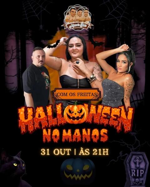 Os Freitas - Halloween No Manos 2025