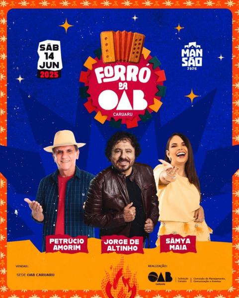 Petrúcio Amorim, Jorge de Altinho e Sâmya Maia - Forró da OAB