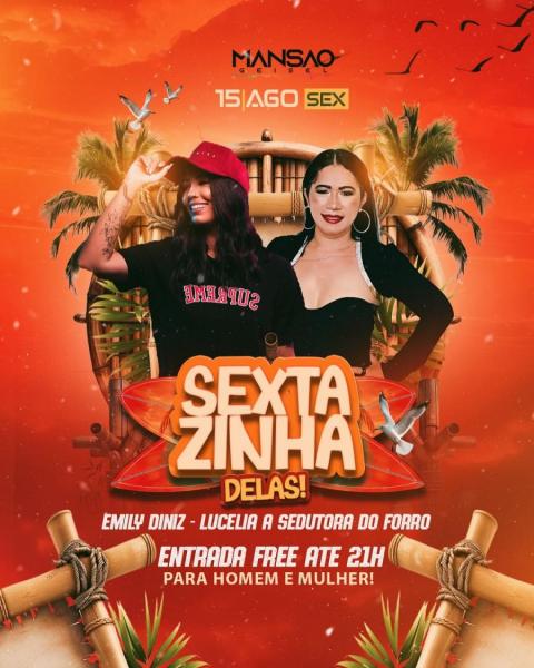 Emily Diniz e Lucélia A Sedutora do Forró - Sextazinha Delas!