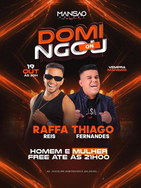 Rafa Reis e Thiago Fernandes