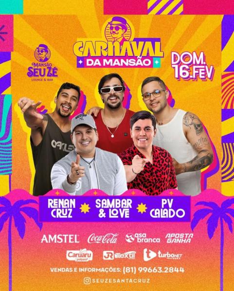 Renan Cruz, Sambar & Love e PV Calado - Carnaval da Mansão 2025