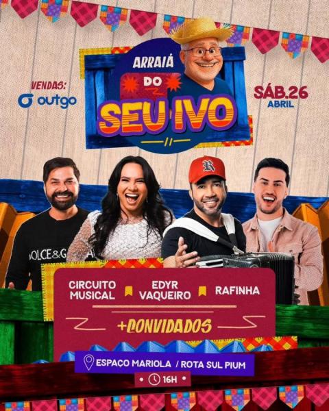 Circuito Musical, Edyr Vaqueiro e Rafinha - Arraiá do Seu Ivo