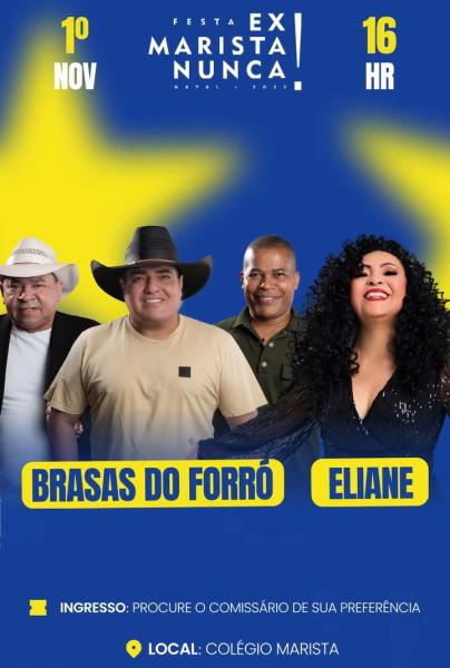 Brasas do Forró e Eliane - Ex Marista Nunca 2025