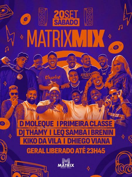 D Moleque, Primeria Classe, Dj Thamy, Leq Samba, Brnin, Kiko da Vila e Dhiego Viana - Matrix Mix