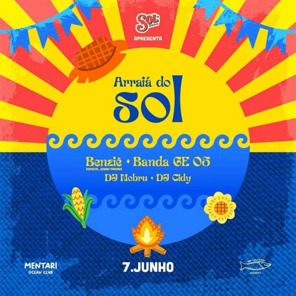 Benziê, Banda GE, Dj Nobru e Dj Cidy - Arraiá do Sol 2025