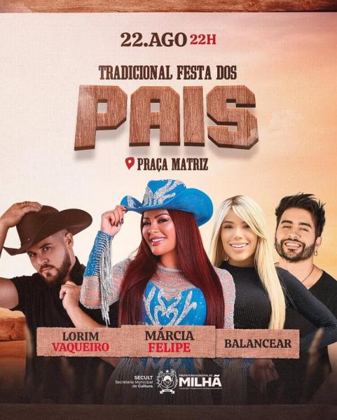 Márcia Fellipe, Lorim Vaqueiro e Balancear - Festa dos Pais 2025