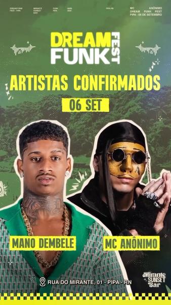 Mano Dembele e Mc Anônimo - Dream Funk Fest