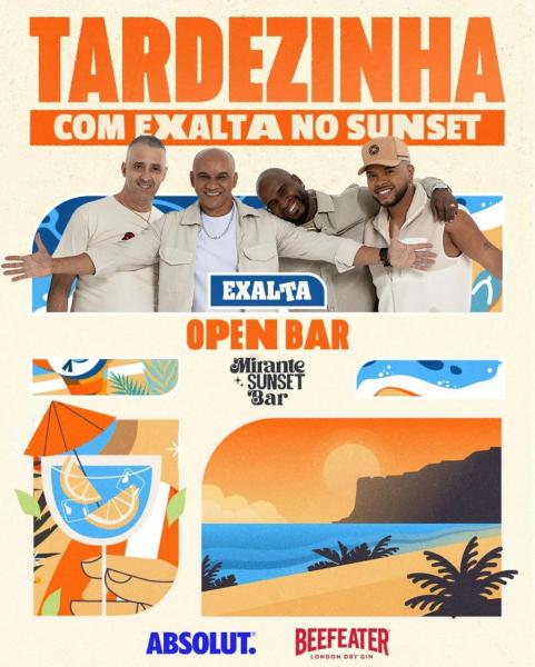 Tardezinha com Exalta