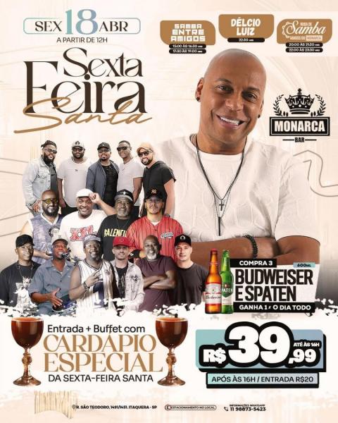 Délcio Luiz, Samba Entre Amigos e Roda de Samba - Sexta Feira Santa