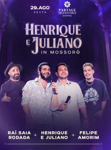 Henrique & Juliano, Raí Saia Rodada e Felipe Amorim